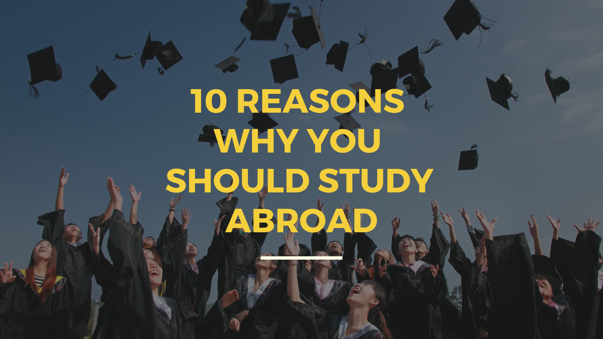 10 Reasons Why You Should Study Abroad | Beyond Consultant